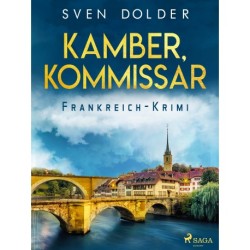 Kamber, Kommissar - Frankreich-Krimi