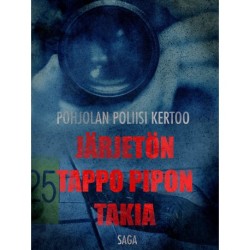Järjetön tappo pipon takia