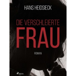Die verschleierte Frau