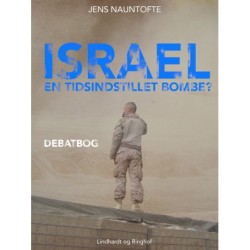Israel - en tidsindstillet bombe?