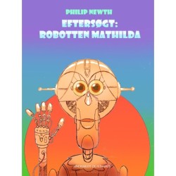 Eftersøgt: Robotten Matilda