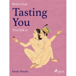 Tasting You 12 - Thai Silk