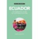 Culture Smart Ecuador: The essential guide to customs & culture