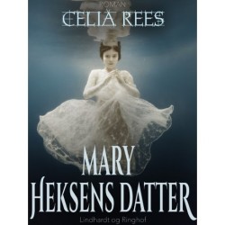 Mary - heksens datter