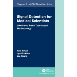 Signal Detection for Medical Scientists: Likelihood Ratio Test-based Methodology