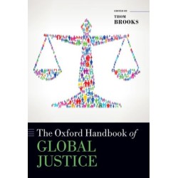 The Oxford Handbook of Global Justice