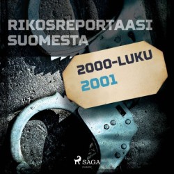 Rikosreportaasi Suomesta 2001