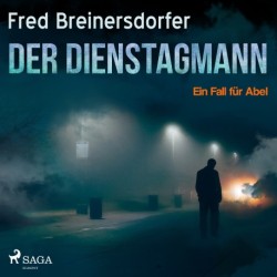 Der Dienstagmann - Ein Fall für Abel
