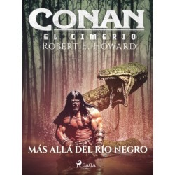 Conan el cimerio - Más allá del Río Negro