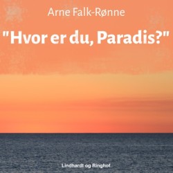 "Hvor er du, Paradis?"