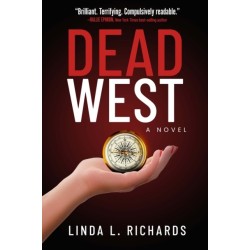 Dead West: A Novel