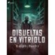 Disueltas en Vitriolo - Dramatizado