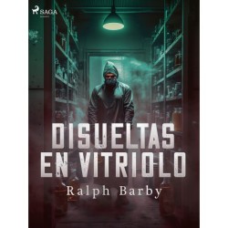 Disueltas en Vitriolo - Dramatizado