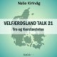 Velfærdsland TALK -21 Tro og Korsfæstelse