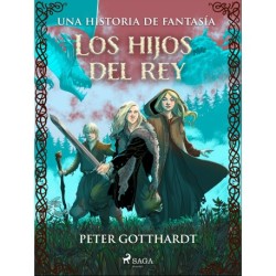 Los hijos del rey: una historia de fantasía