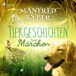 Tiergeschichten und Märchen