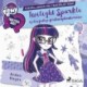 My Little Pony - Equestria Girls - Twilight Sparkle og den festlige forskningskonkurrence