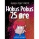 Hokus pokus 25 øre