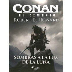 Conan el cimerio - Sombras a la luz de la luna (compilación)