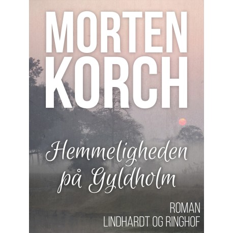 Hemmeligheden på Gyldholm
