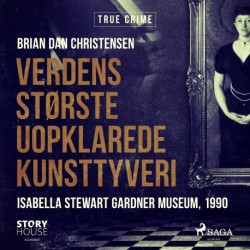 Verdens største uopklarede kunsttyveri - Isabella Stewart Gardner Museum, 1990