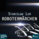 Robotermärchen
