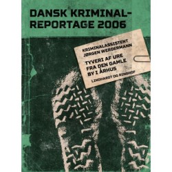 Tyveri af ure fra Den Gamle By i Århus