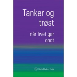 Tanker og trøst: Når livet gør ondt