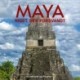 Maya – riget, der forsvandt