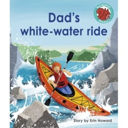 Dad's white-water ride