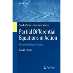 Partial Differential Equations in Action: From Modelling to Theory
