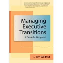 Managing Executive Transitions: A Guide for Nonprofits