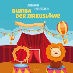 Bumba der Zirkuslöwe
