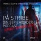 På Stribe - din seriemorderpodcast (Jeffrey Dahmer 1:3)