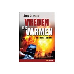 Vreden og varmen