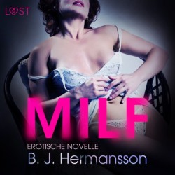 MILF: Erotische Novelle
