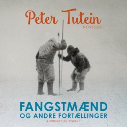 Fangstmænd og andre fortællinger