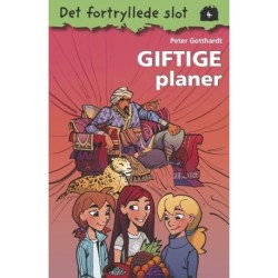 Det fortryllede slot 4: Giftige planer