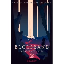 Vogternes fald 2: Blodsbånd