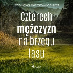Czterech mężczyzn na brzegu lasu