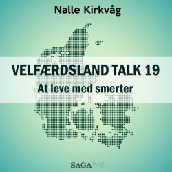 Velfærdsland TALK -19 At leve med smerter