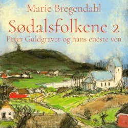 Sødalsfolkene - Peter Guldgraver og hans eneste ven
