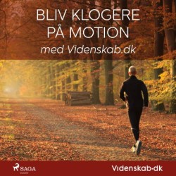Bliv klogere på motion med Videnskab.dk