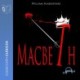 Macbeth - Dramatizado