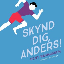 Skynd dig, Anders!