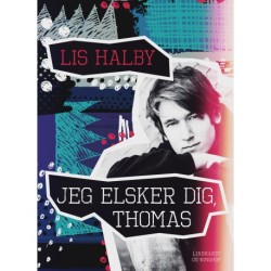 Jeg elsker dig, Thomas