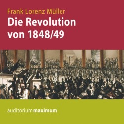 Die Revolution von 1848/49