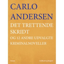 Det trettende skridt og 12 andre udvalgte kriminalnoveller