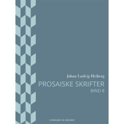 Prosaiske skrifter 8