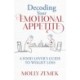 Decoding Your Emotional Appetite: A Food Lover's Guide to Weight Loss